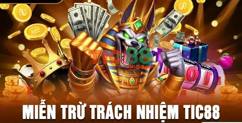 TIC88 Miễn Trừ Trách Nhiệm: Những Điều Cần Biết 2 Quyền Lợi Của Bạn với Chính Sách Miễn Trừ Trách Nhiệm TIC88