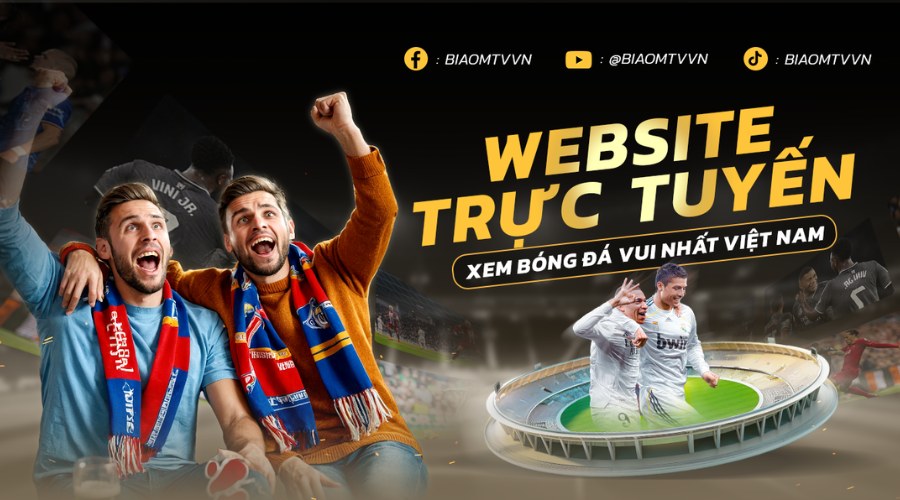 Đánh giá BIAOMTV – Trang xem bóng đá trực tuyến miễn phí hàng đầu 2 Giới thiệu chung về BIAOMTV